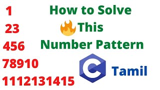 How to Solve this Number Pattern in For Loop | Tamil Stack | C Programming