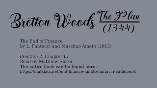 Bretton Woods the Plan 1944