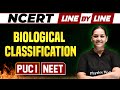 BIOLOGICAL CLASSIFICATION | NCERT Line By Line | Botany | PUC 1 / NEET