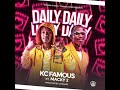 KC Famous ft Macky 2 - Daily Daily (official audio)