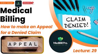 How to Make an Appeal for a Denied Claim in Medical Billing | Appeal vs Reconsideration | Lecture 29