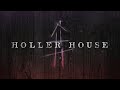 Spence Hood - Holler House [Official Lyric Video]