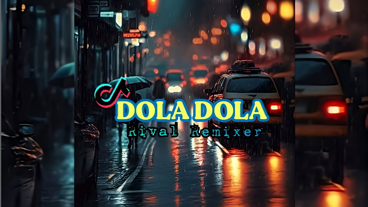 Ini Yang Lagi Viralвђјпёџdola Dola Remix Rival Remixer 2024вђјпёџ Youtube Music