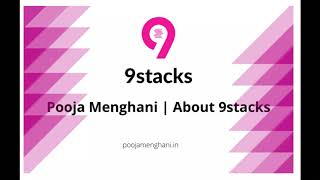 Pooja Menghani  About 9stacks