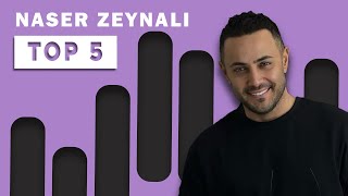 Naser Zeynali - Top 5 Songs I Vol . 3 ( ناصر زینلی - پنج تا از بهترین آهنگ ها )