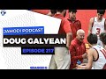 EPISODE 217:  DOUG GALYEAN