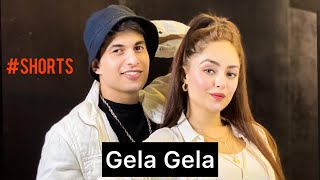 Gela Gela | Ft. Benazir Shaikh | Aadil Khan | #shorts