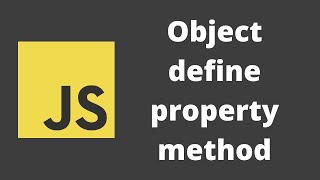 37. Javascript Object.defineProperty and its usage while creating property in objects