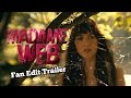 FAN EDIT TRAILER: MADAME WEB