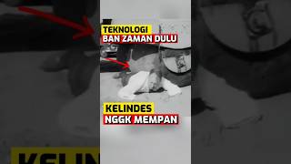 Beginilah Teknologi Ban Zaman Dulu