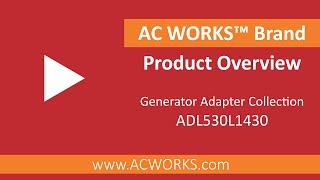 AC WORKS® ADL530L1430 360 Product Overview