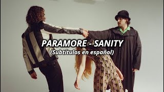 Paramore - Sanity (Subtítulos en español)