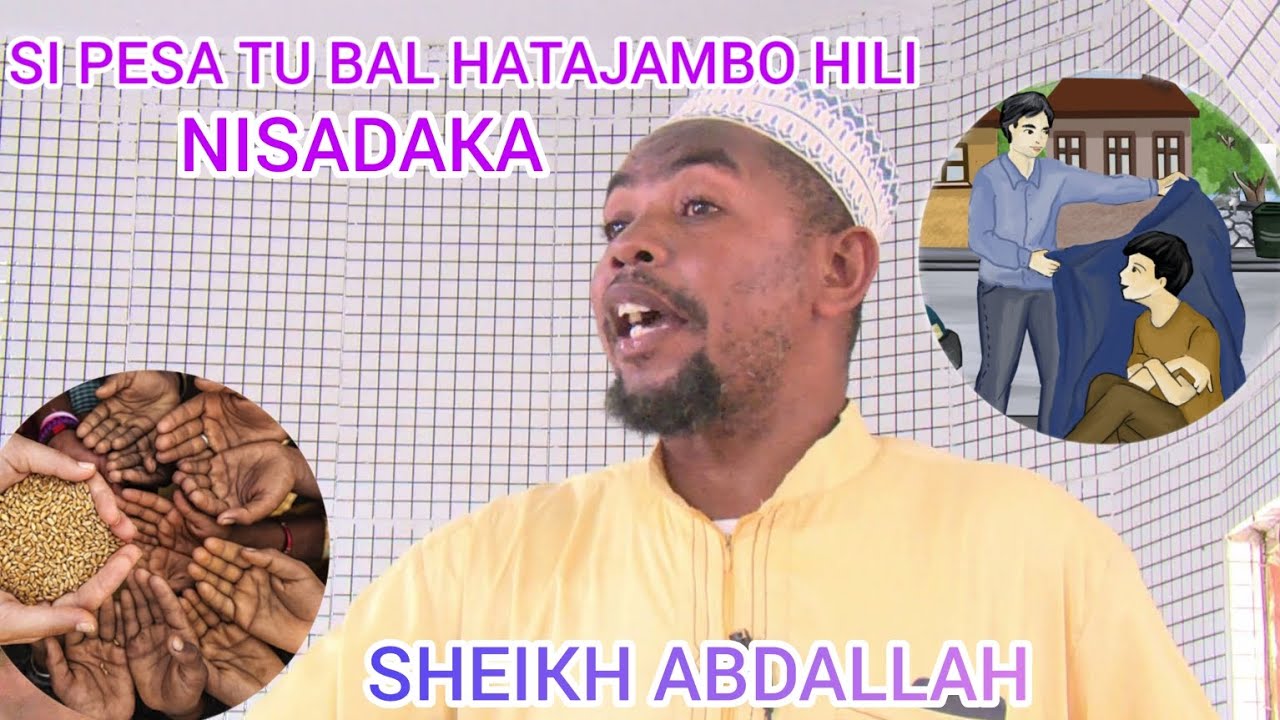 AINA ZA SADAKA UMUHIMU WAKE NA FAIDA ZA UTOAJI WA SADAKA. SHEIKH ...