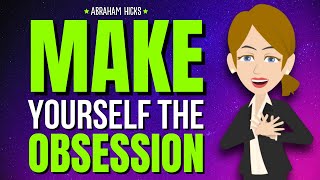 Be Obsessed With Your Own Energy, Not Others Attention ✨ Abraham Hicks 2025