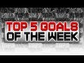 FIFA 12 | Top 5 Goals of the Week #39