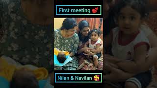 Nilan and Navilan Meeting for the first time💞👭ArunAravind twins Family🥰 #vaishalipriya #nilannavilan