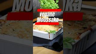 vegane Moussaka 🤙👌🤤 #shorts
