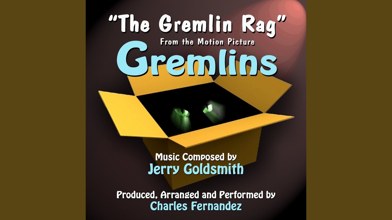 The Gremlin Rag (from The Film "Gremlins") - YouTube