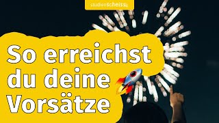 Vorsätze erreichen leicht gemacht: Mit diesen 5 einfachen Grundregeln schaffst du alles