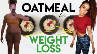 Oatmeal for Weight Loss on the Starch Solution