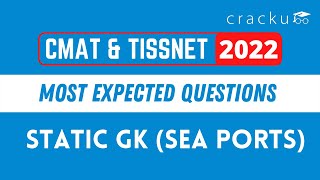 Static GK (Sea Ports) Questions for TISSNET & CMAT 2022