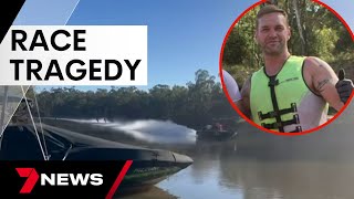 Tragedy on the Murray as a water skier dies at Southern 80 | 7 News Australia