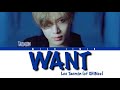 LEE TAEMIN “WANT” COLOR CODED LYRICS (ENG/ROM/HAN)