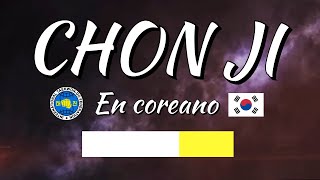 Chon Ji / Forma Blanco Punta Amarilla / Taekwondo ITF / Tul recitado en coreano Aprende Terminología