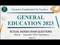 GENED 2 | GENERAL EDUCATION 2023 (Actual Board Exam Questions | March to September 2023 LEPT)