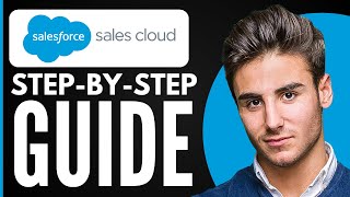 Salesforce Sales Cloud Tutorial 2026 | Full Overview Demo for Beginners