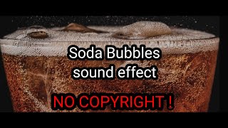 soda bubbles sound effect for video no copyright