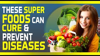 Food as Medicine | Healthy Foods to Heal the Body, Starve Cancer, Fight Diseases