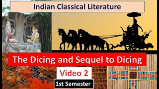 1st Sem Indian Classical Literature  Unit-1 The Dicing and Sequel to Dicing Video 2