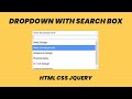 Create Dropdown List With Search Box Using jQuery