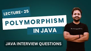 Polymorphism in Java | Java Interview Questions and Answers | Part -1