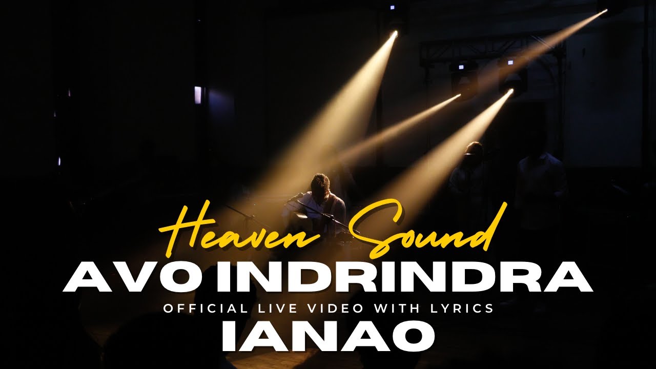 Avo Indrindra Ianao Heaven Sound Chords Chordify