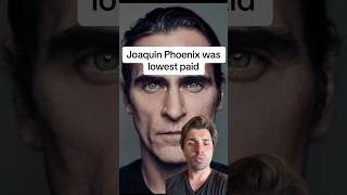 Joaquin Phoenix was lowest paid