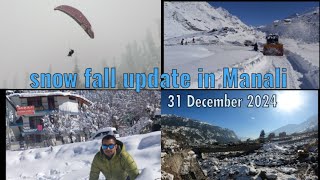 snow fall update in Manali solang valley || Heavy traffic in Manali