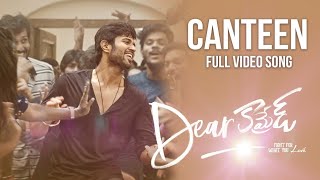 Canteen Video Song - Dear Comrade | Telugu | Vijay Deverakonda | Rashmika |Bharat Kamma