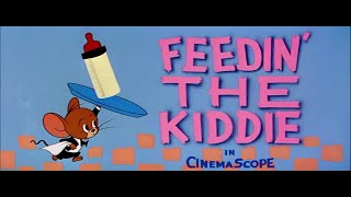 Tom \u0026 Jerry - #321 - Feedin' the Kiddie (1957) [CinemaScope remake of \