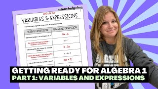 Getting Ready for Algebra 1 - Part 1: Variables and Expressions