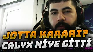 KAPTAN MAJ3R JOTTA KARARI KİME AİT AÇIKLIYOR! CALYX NEDEN GÖNDERİLDİ? RÖPORTAJ!  ETERNAL FIRE CS2