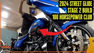 2024 Street Glide Stage 2 Build - Screamin' Eagle 511 Cam - OVER 100 HORSEPOWER CLUB