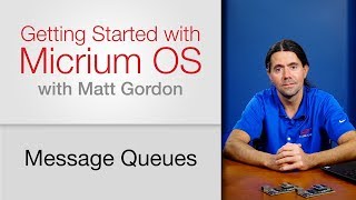 Message Queues: Getting Started with Micrium OS #10