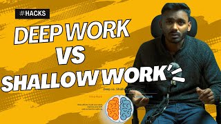 Deep Work vs. Shallow Work – The Secret to Real Productivity(Back To Basics)