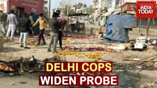 Cops Widen Probe: Delhi Police Seeks Help Of Cyber Cell To Investigate In Delhi Riots