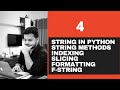 4# String In Python and Different Methods of String- Python Tutorials For Beginners