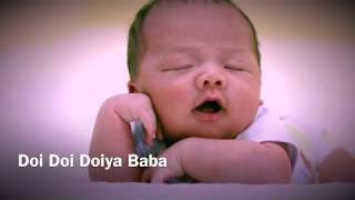 Best Baby Sleeping Lullaby In The World | Doi Doi Doi Doiya Baba ( over 3 hours )