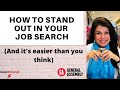 How to Stand Out from the Crowd | My favourite Tip