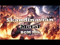 Ultimate Nordic Metal Mix 🔥 | Epic Scandinavian Viking Music for Battle & Glory